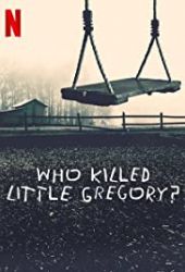 Kto zabił małego Gregory'ego?